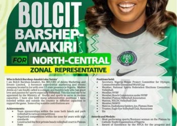 Why Bolcit Barshep-Amakiri Deserves to be Elected as the North Central Zonal Representative of the Nigerian Volleyball Federation